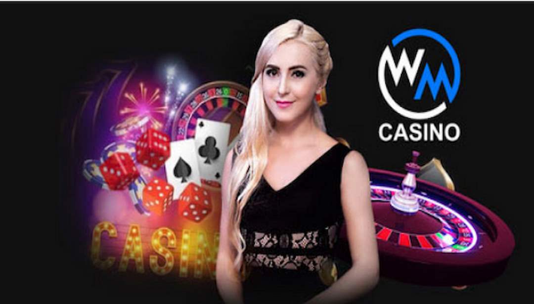 WM Casino cung cấp những sản phẩm độc quyền 